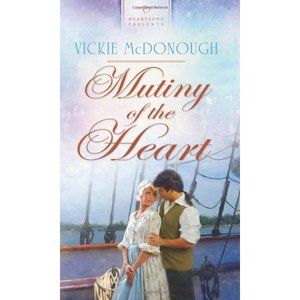 Mutiny of the Heart (Mass Market Paperback)